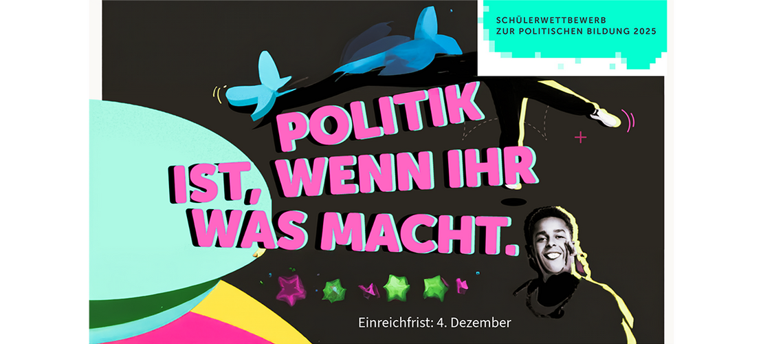 Text „Politik ist, wenn sie was macht“, eine Liste von Schulfächern und Bilder von 4 Jugendlichen