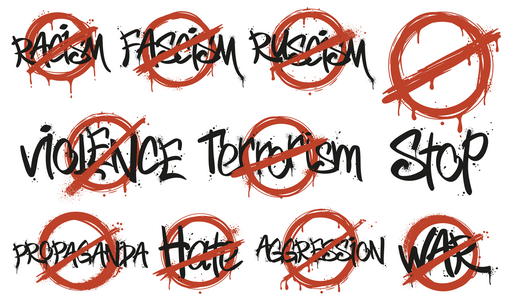 Verbotsschild. Street Art gegen Rassismus, Faschismus, Gewalt und Aggression. Durchgestrichene Worte aus Krieg, Hass und Terrorismus.