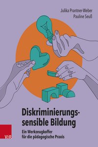Buchcover Diskriminierungssensible Bildung, © Vandenhoeck & Ruprecht Verlag