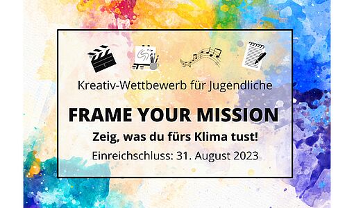 Frame Your Mission - © klimabuendnis.at Wettbewerbssujet