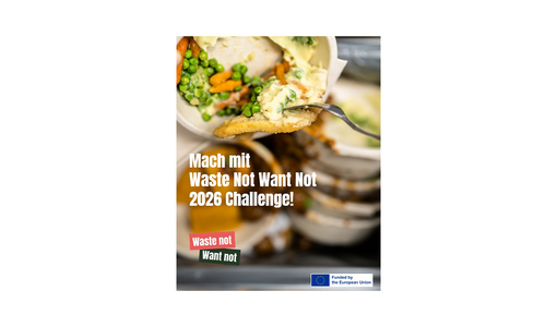 Löffel mit Essensresten über gestapelten Take-away-Schalen; Text: „Mach mit – Waste Not Want Not 2026 Challenge“.