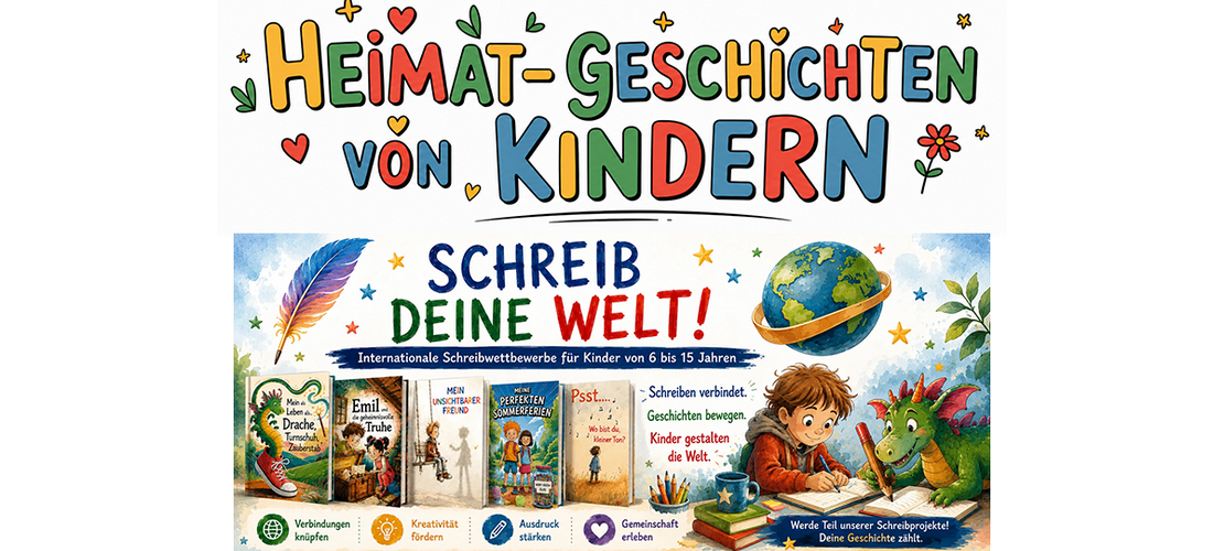 Bunte Grafik zu „Heimat-Geschichten von Kindern“ und dem internationalen Schreibwettbewerb „Schreib deine Welt!“, illustriert mit Büchern, einem schreibenden Kind und einem Drachen.