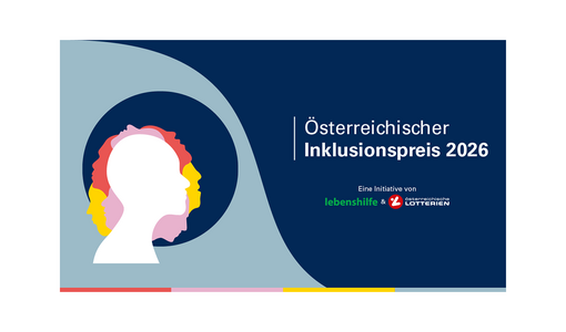 Grafik zum Österreichischen Inklusionspreis 2026 mit mehreren farbigen Profil-Silhouetten und den Logos von Lebenshilfe und Österreichischen Lotterien.