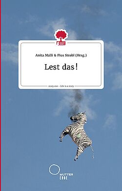 Buchcover des zukünftigen neuen Geschichtensammelbands "Lest das!"