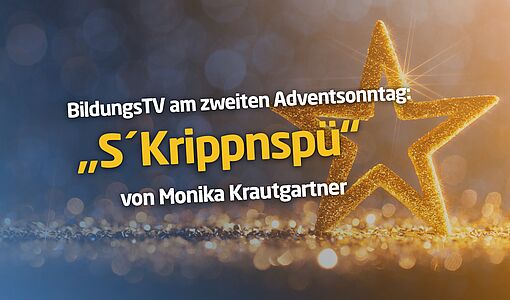 Adventgeschichte s'Krippenspü - © ThomasVogel/E+/GettyImages Text mit Stern im Hintergrund